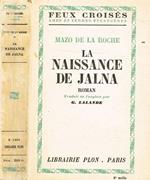 La naissance de Jalna