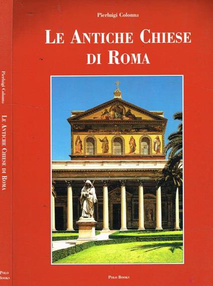 Le antiche chiese di Roma - copertina