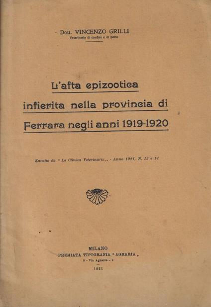 L' afta epizootica infierita nella provincia di Ferrara negli anni 1919-1920 - copertina