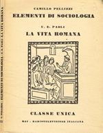 Elementi di sociologia. La vita romana