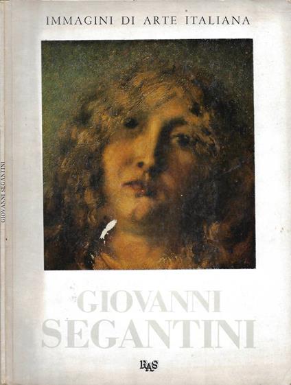 Giovanni Segantini (1859-1900) - Giorgio Mascherpa - copertina