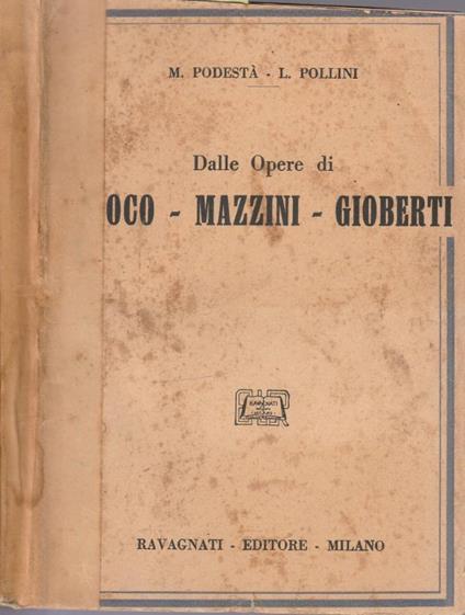 Dalle opere di Vincenzo Cuoco, Giuseppe Mazzini, Vincenzo Gioberti - copertina