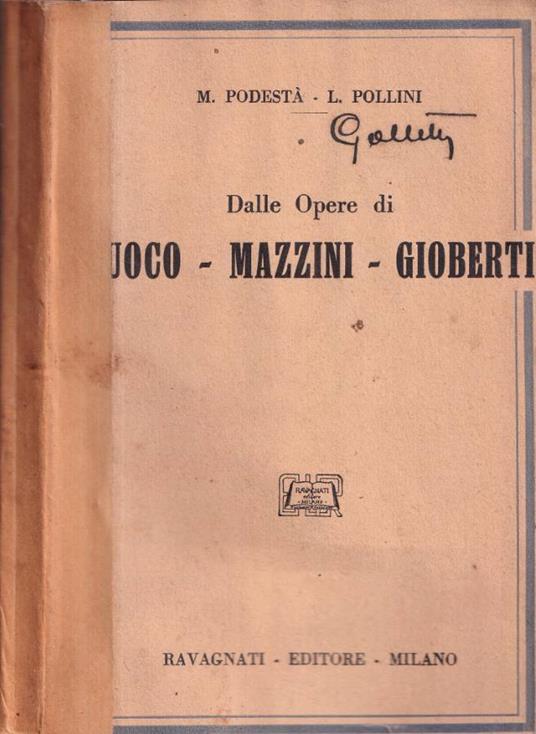 Dalle opere di Vincenzo Cuoco - Giuseppe Mazzini - Vincenzo Gioberti - copertina