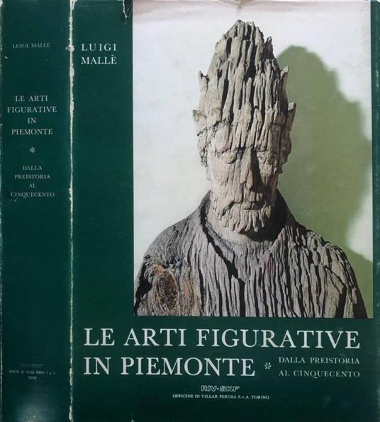 Le arti figurative in Piemonte vol I - Luigi Mallé - copertina