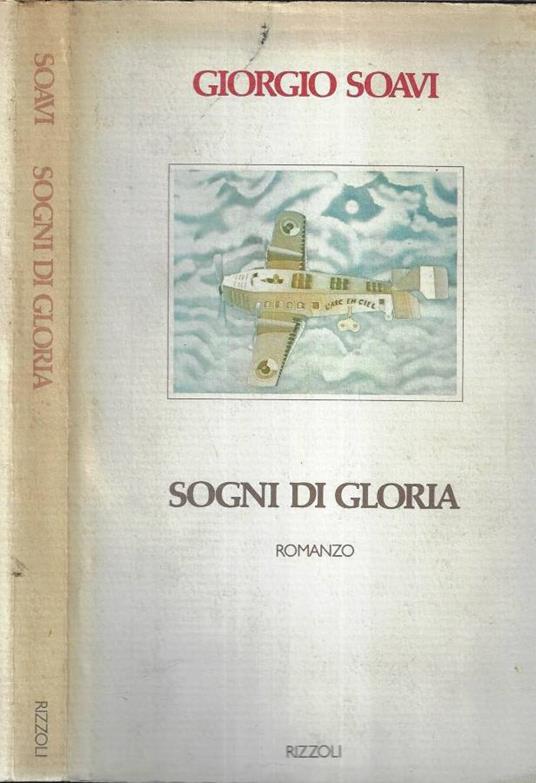 Sogni di gloria - Giorgio Soavi - copertina