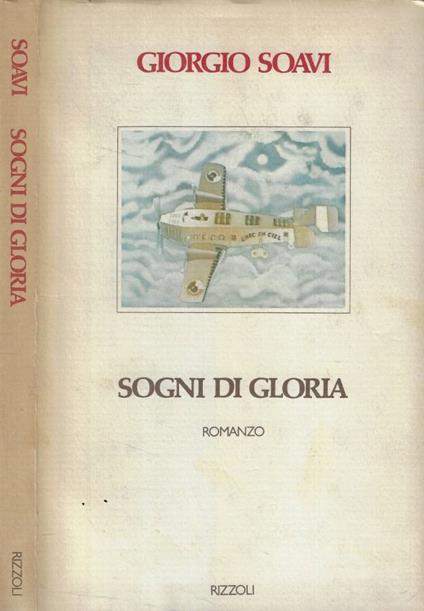 Sogni di gloria - Giorgio Soavi - copertina