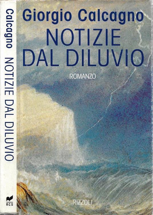 Notizie dal diluvio - Giorgio Calcagno - copertina