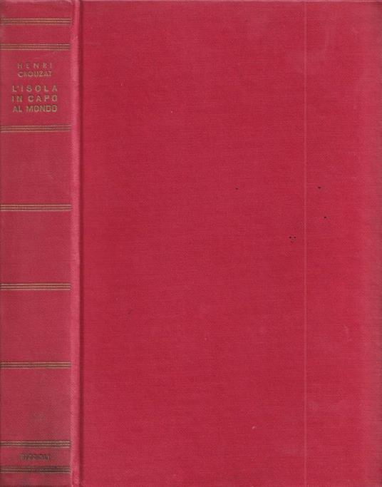 L' isola in capo al mondo - Henri Crouzat - copertina