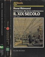 Introduzione alla storia contemporanea. Il XIX secolo Vol. II-III