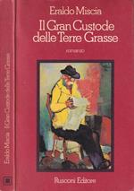 Il gran custode delle Terre Grasse