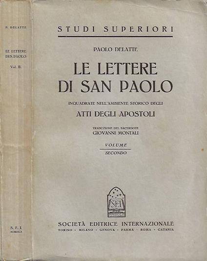 Le Lettere di S. Paolo inquadrate nell'ambiente storico degli Atti degli Apostoli. Vol. II - copertina