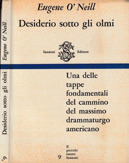 Desiderio sotto gli olmi - Eugene O'Neill - copertina