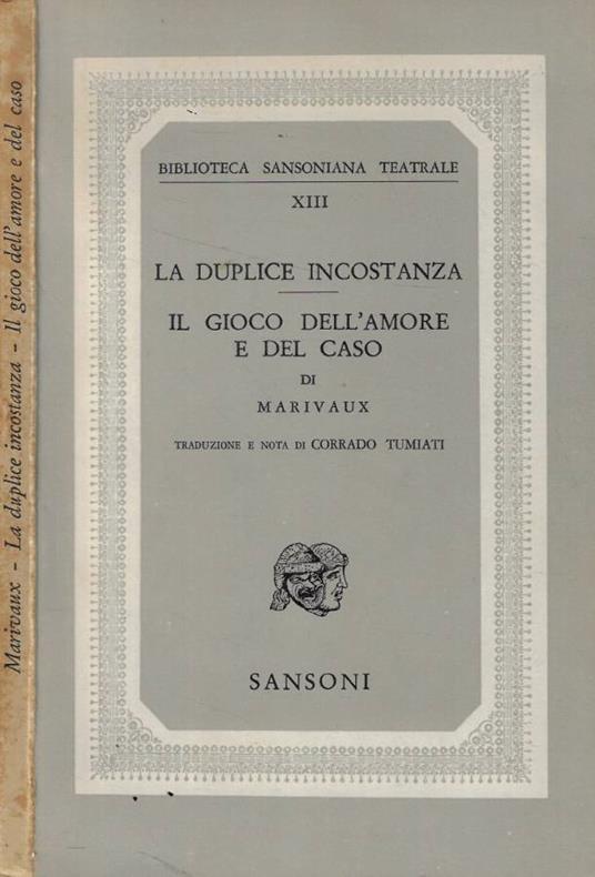 La duplice incostanza- Il gioco dell'amore e del caso - Pierre de Marivaux - copertina