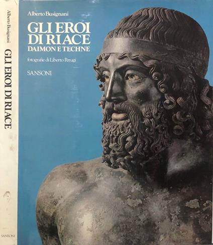 Gli eroi di Riace - Alberto Busignani - copertina