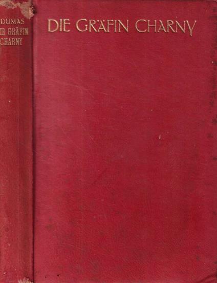 Die Grafin Charny - Alexandre Dumas - copertina
