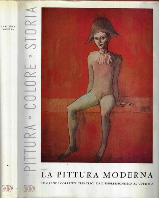 La pittura moderna Vol. I - Maurice Raynal - copertina