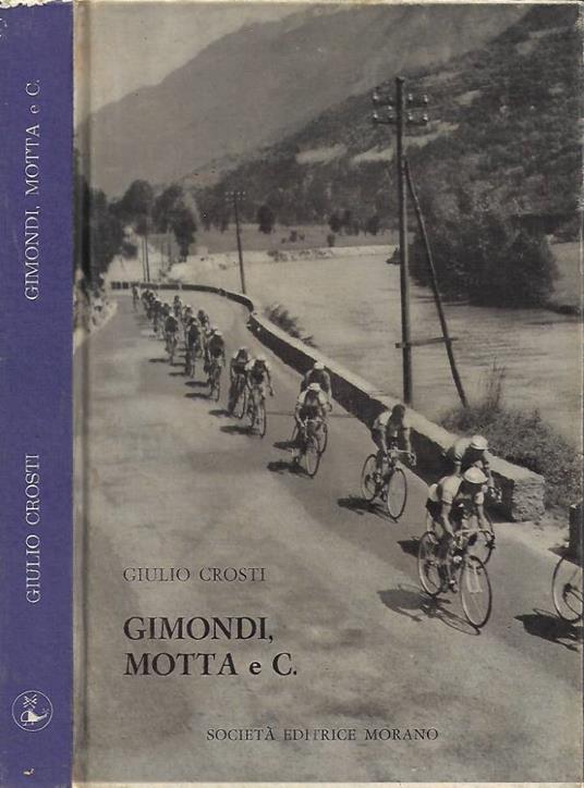 Gimondi, Motta e C - Giulio Crosti - copertina