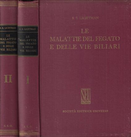 Le malattie del fegato e delle vie biliari - S. S. Lichtman - copertina
