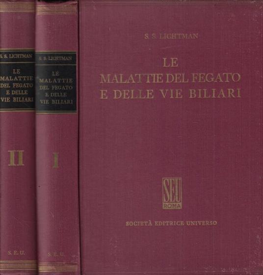 Le malattie del fegato e delle vie biliari - S. S. Lichtman - copertina