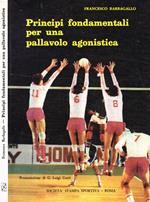 Principi fondamentali per una pallavolo agonistica