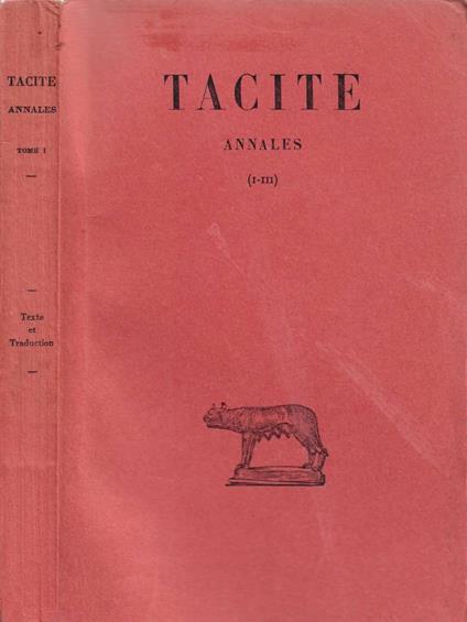 Annales. Tome I: (Livres I-III) - P. Cornelio Tacito - copertina