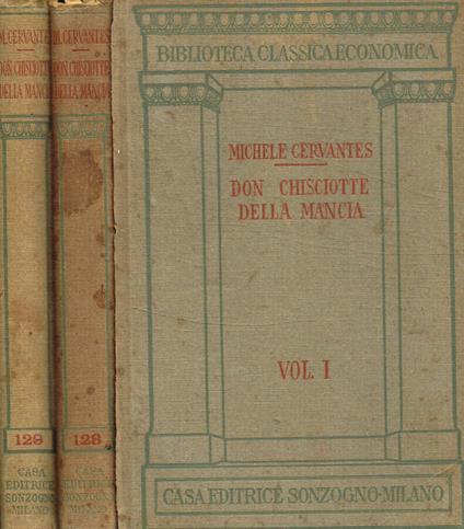 L' ingegnoso Idalgo Don Chisciotte della Mancia con Sancio Pancia suo scudiero. 2Voll - Miguel de Cervantes - copertina