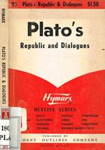 An outline of Plato's Republic and Dialogues
