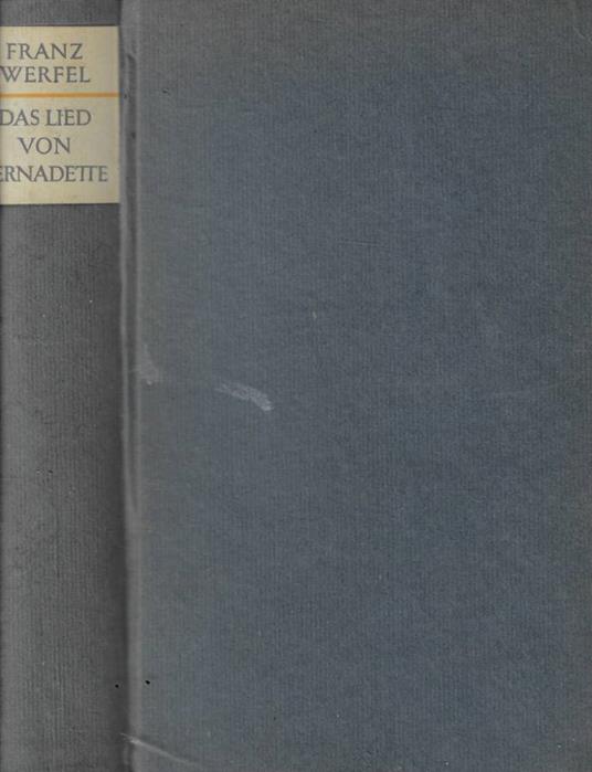 Das lied von Bernardette - Franz Werfel - copertina