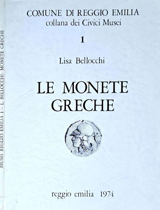 Le monete greche - Lisa Bellocchi - copertina
