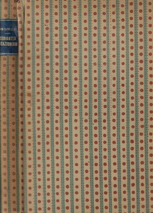 Cervantes reazionario - Cesare De Lollis - copertina