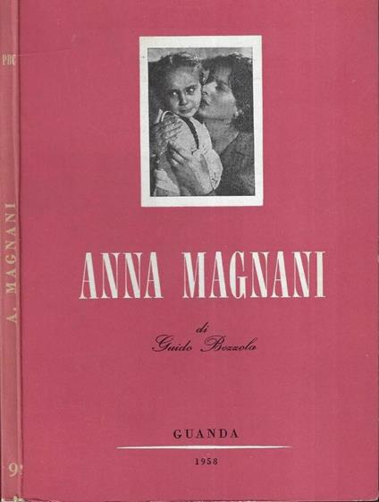 Anna Magnani - Guido Bezzola - copertina