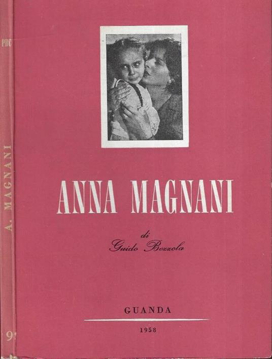 Anna Magnani - Guido Bezzola - copertina