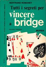 Tutti i segreti per vincere a bridge