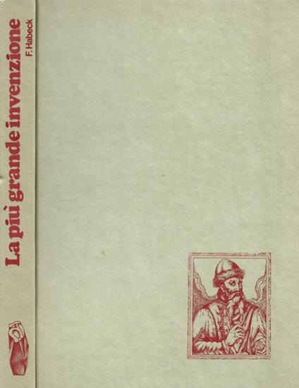 La più grande invenzione - Fritz Habeck - copertina