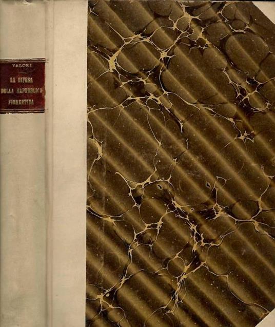 La difesa della repubblica fiorentina - Aldo Valori - copertina