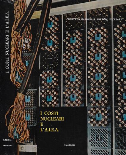 Il contributo dell'A.I.E.A. allo studio dei costi nucleari - copertina