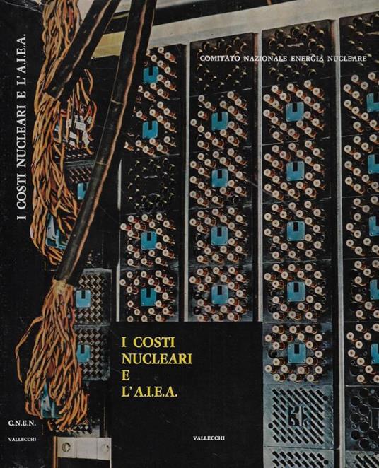 Il contributo dell'A.I.E.A. allo studio dei costi nucleari - copertina