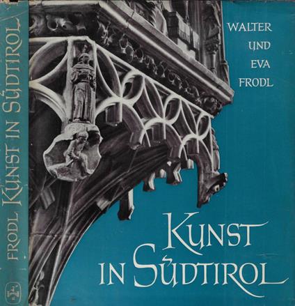 Kunst in Sudtirol - copertina