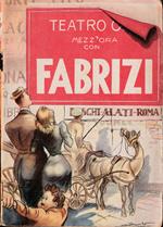 Mezz'ora con Fabrizi