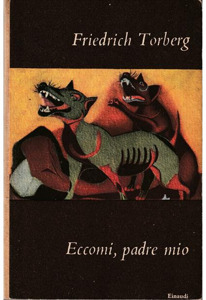 Eccomi, padre mio - Friedrich Torberg - copertina