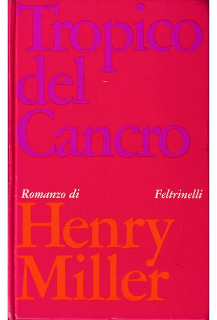 Tropico del Cancro - Henry Miller - copertina