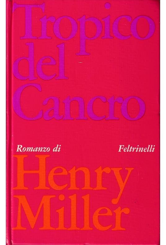Tropico del Cancro - Henry Miller - copertina