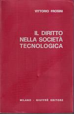 Il diritto nella società tecnologica