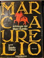 Antologia del Marc'Aurelio 1931-1954 Scelta e presentazione di Adolfo Chiesa