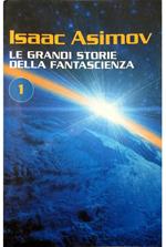 Le grandi storie della fantascienza 1