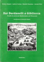 Dai Dardanelli a Gibilterra Profili di storia del Mediterraneo nel Novecento