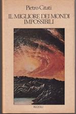 Il migliore dei mondi impossibili