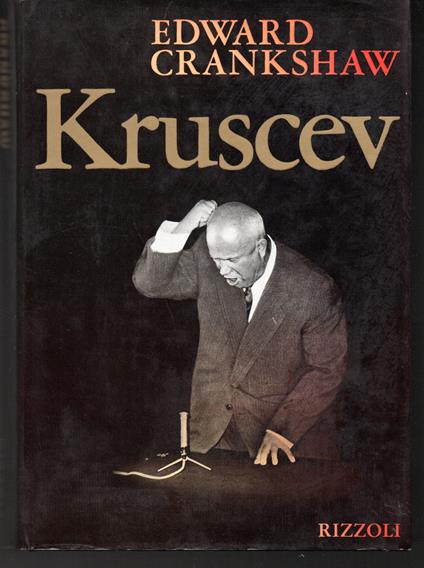 Kruscev - Edward Crankshaw - copertina