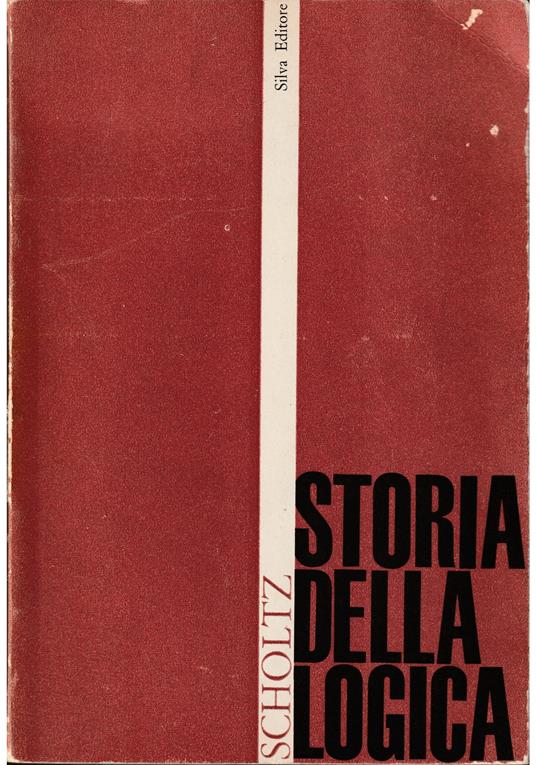Storia della Logica - Heinrich Scholz - copertina