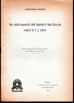 Due antichi manoscritti della Quartine di 'Omar Khayyam scoperti da A. J. Arberry Estratto dalla Rivista mensile Oriente Moderno Anno XXXIV, Nr. 4, Aprile 1954
